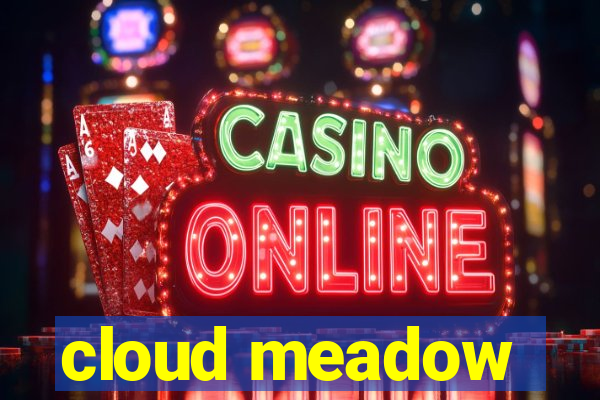 cloud meadow